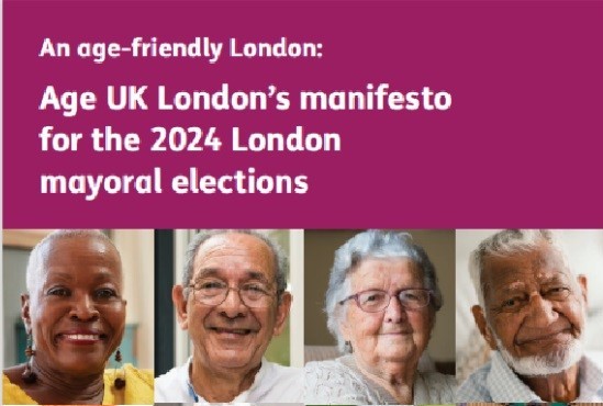 Age UK London Unveils its Manifesto for the London Mayoral and Assembly Elections