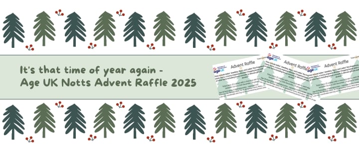 It's that time of year again - We are excited to announce the launch of our 2025 Age UK Notts Advent Raffle