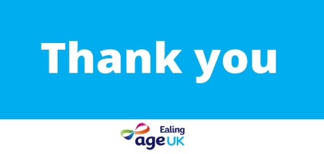 Age UK Ealing says THANK YOU