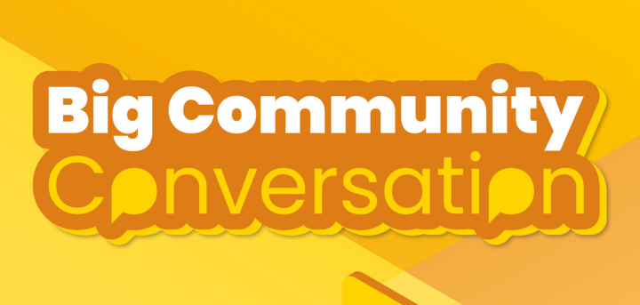 Big Community Conversation