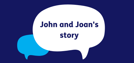 John and Joan's story