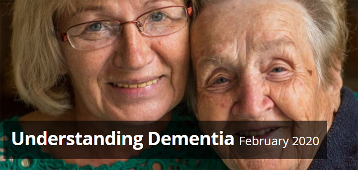 Understanding Dementia February 2020