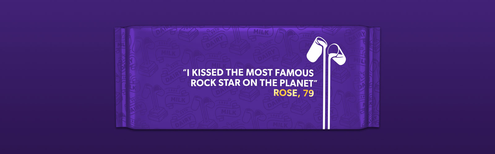 Cadbury's Chocolate Bar with words "I kissed the most famous rock star on the planet", a quote from Rose, 79